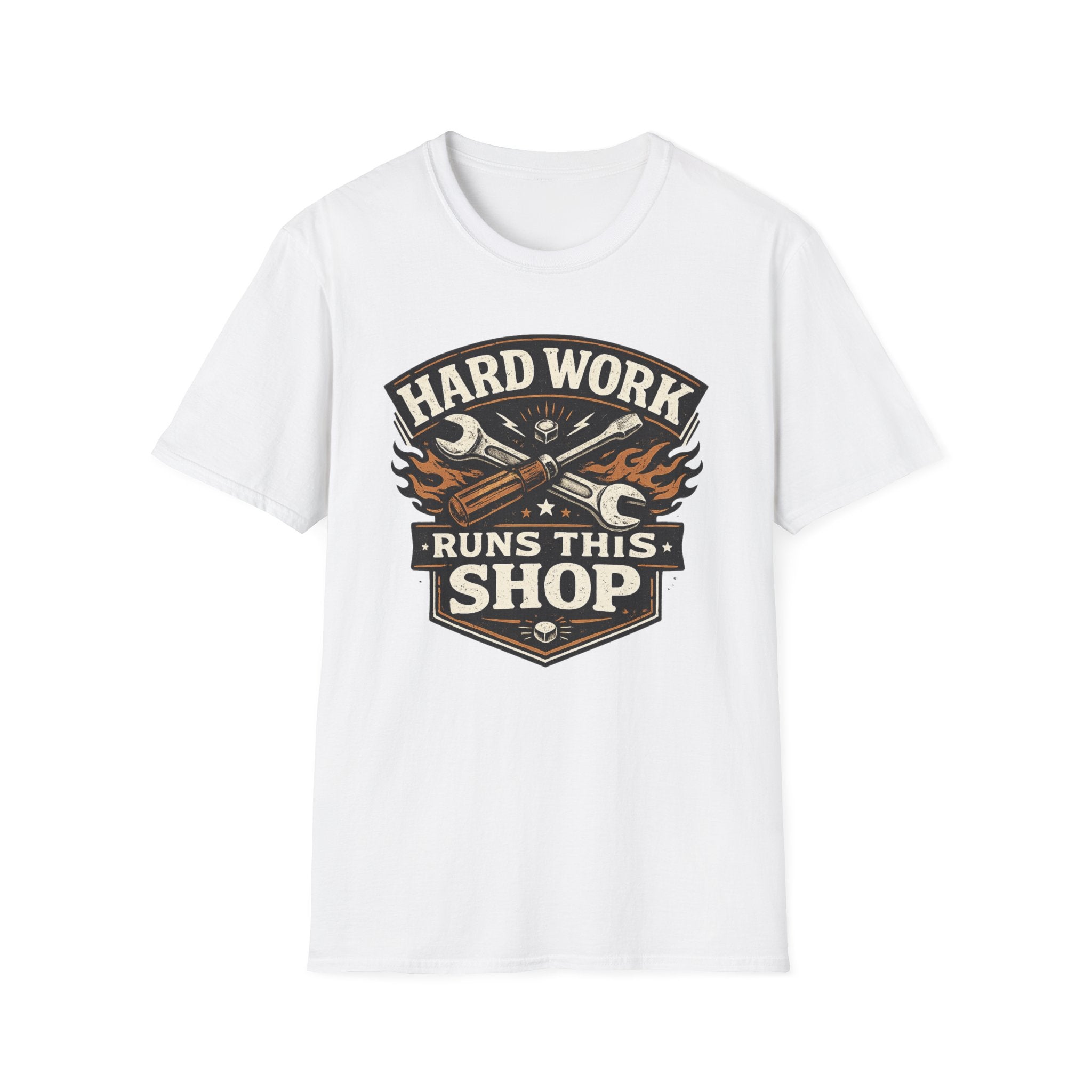 Hard Work Runs This Shop T-Shirt