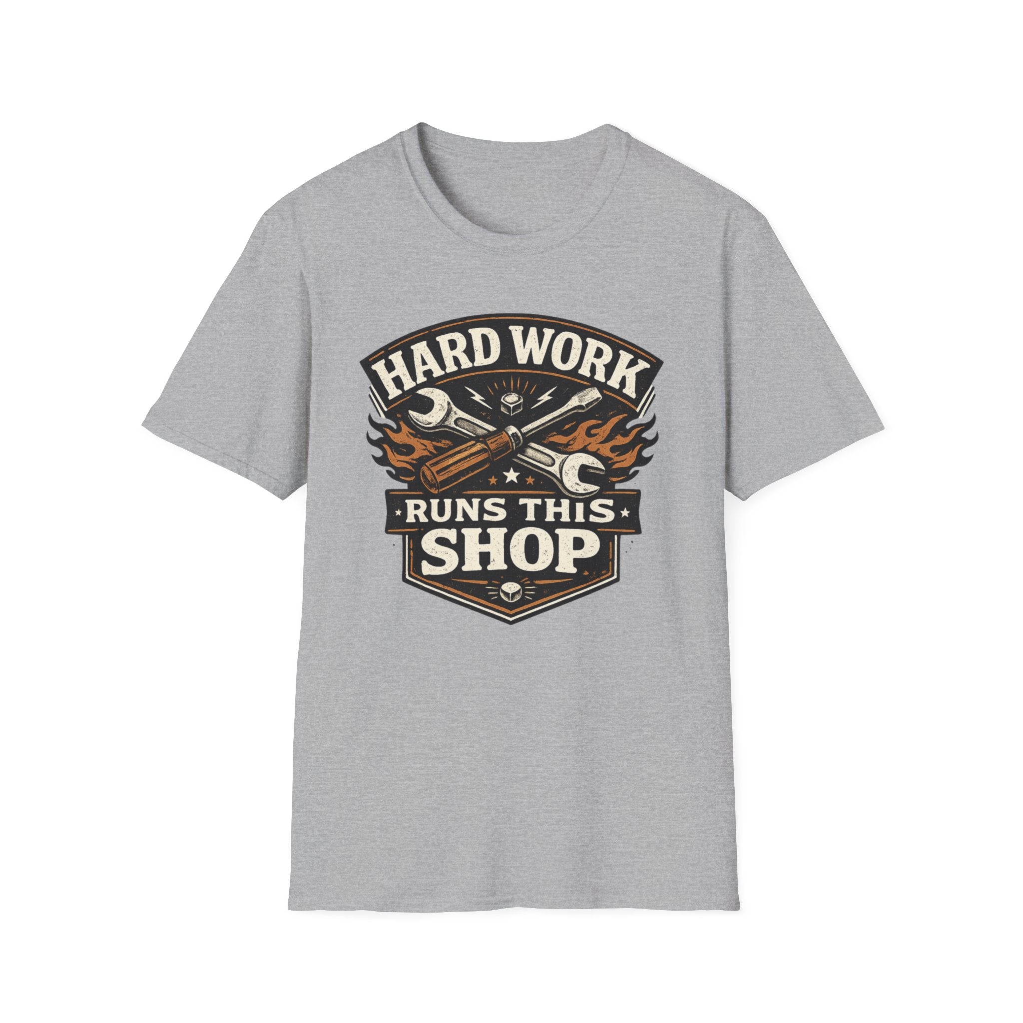 Hard Work Runs This Shop T-Shirt
