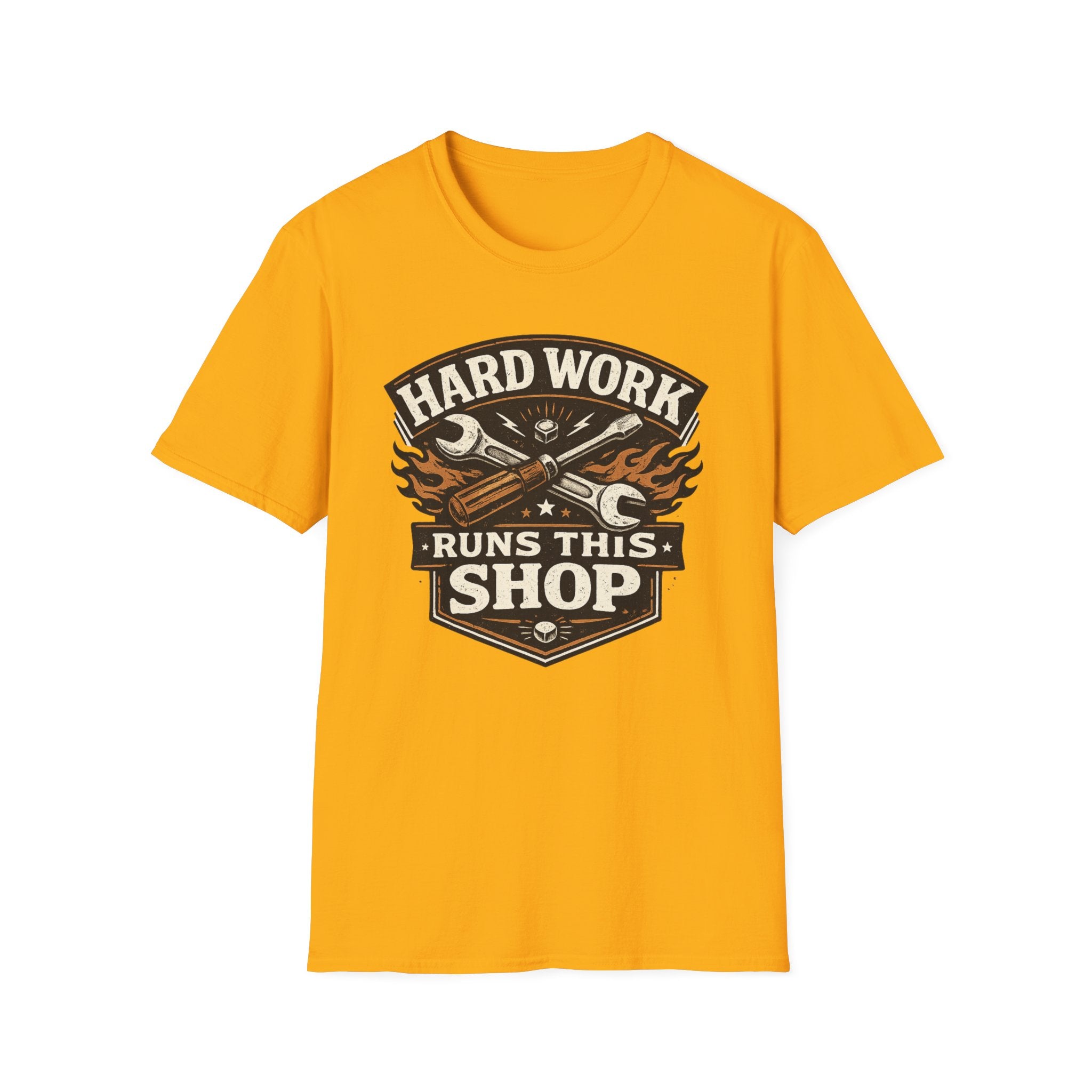 Hard Work Runs This Shop T-Shirt