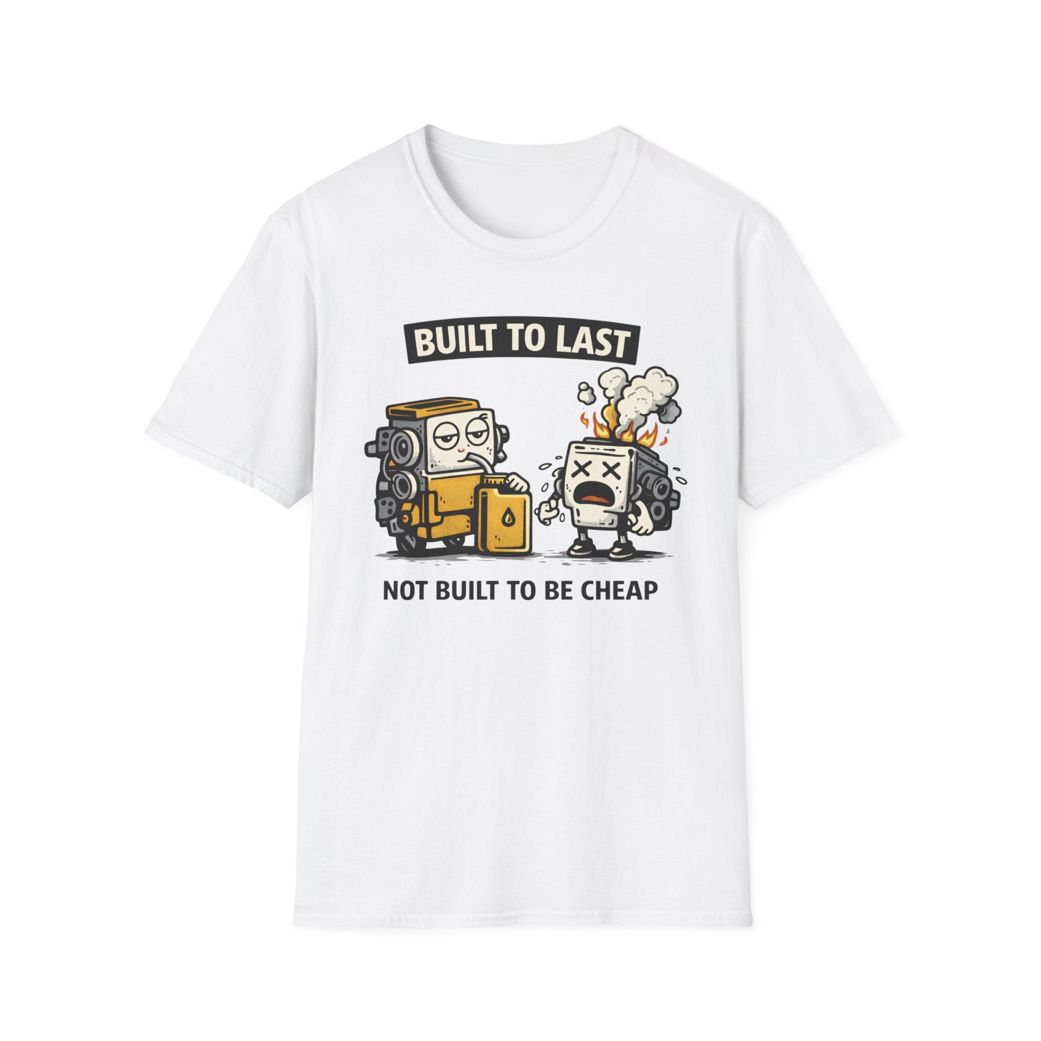 Built To Last T-Shirt