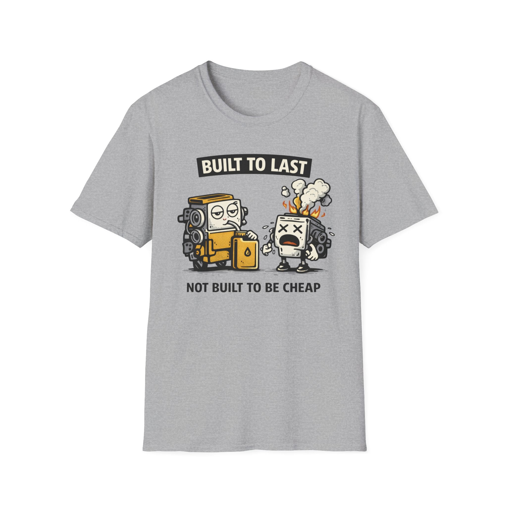 Built To Last T-Shirt