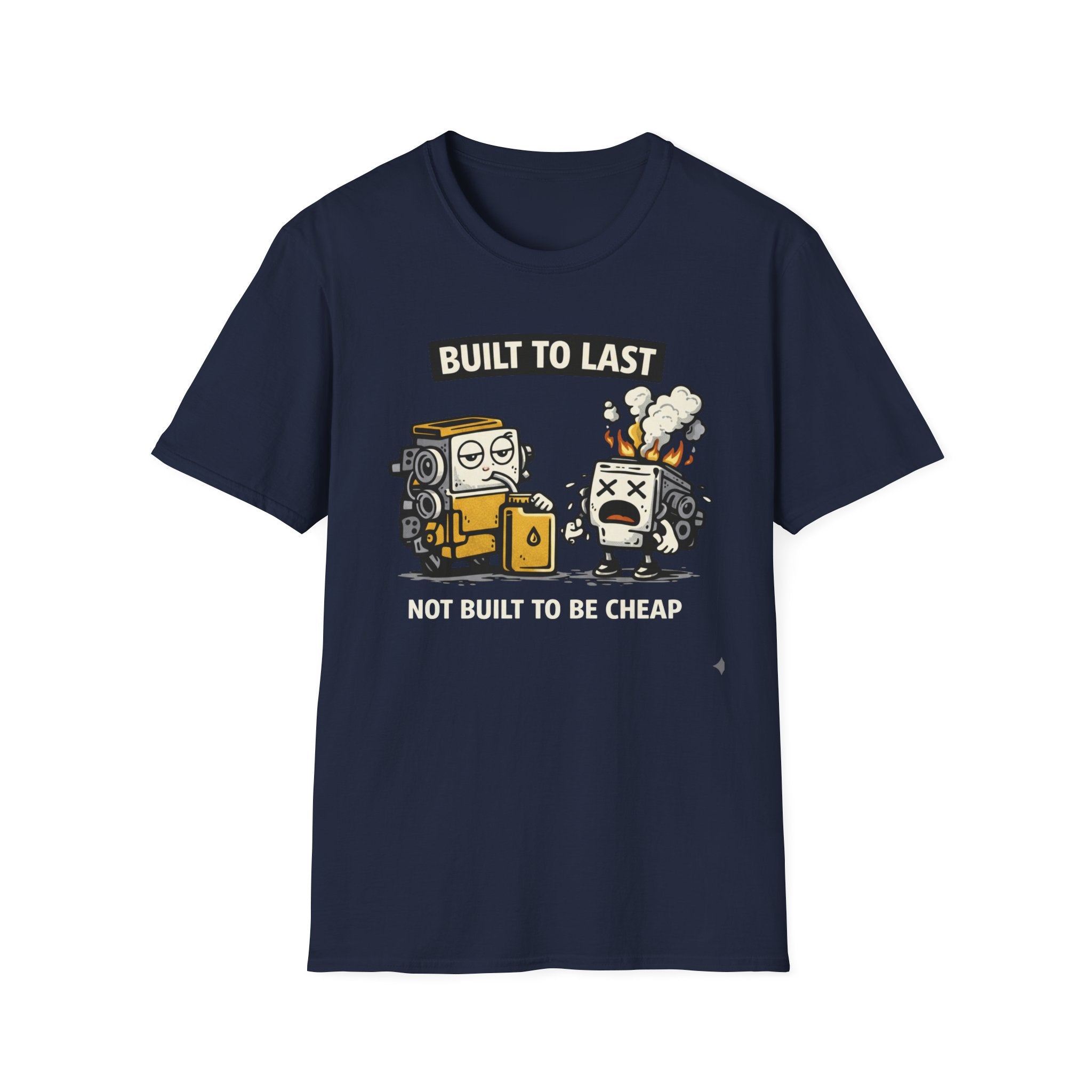 Built To Last T-Shirt