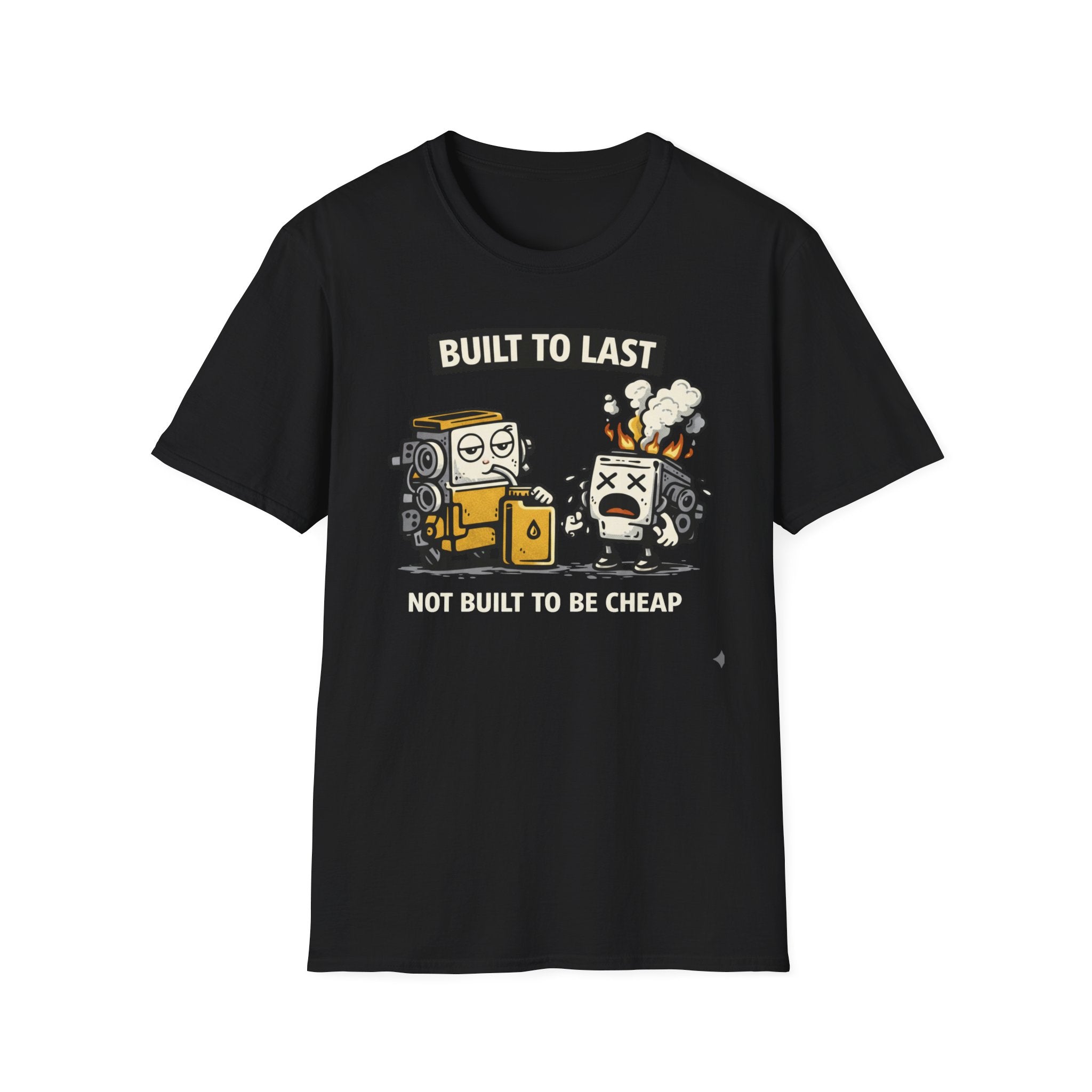 Built To Last T-Shirt