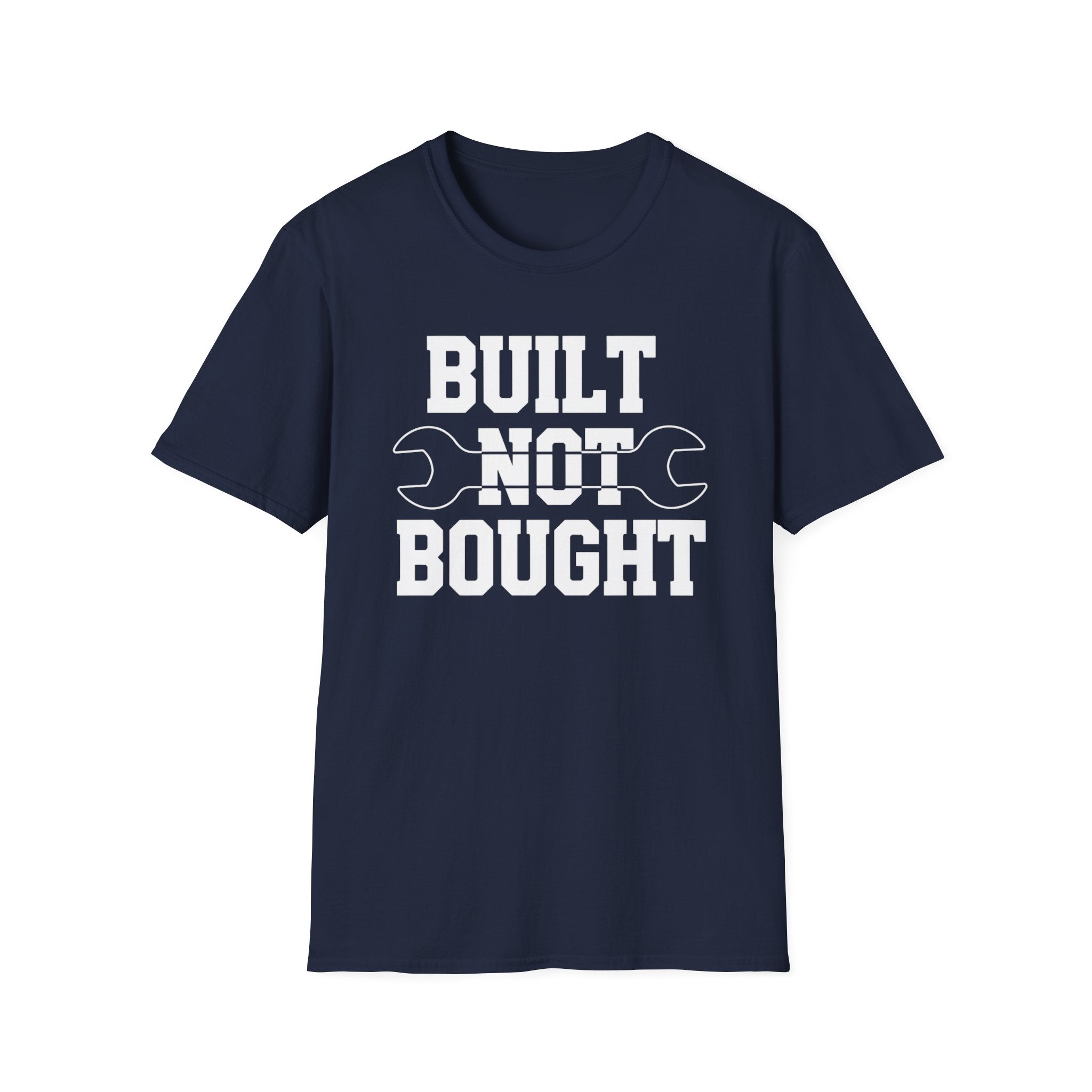 Built Not Bought with Spanner T-Shirt