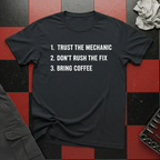 Trust the Mechanic T-Shirt