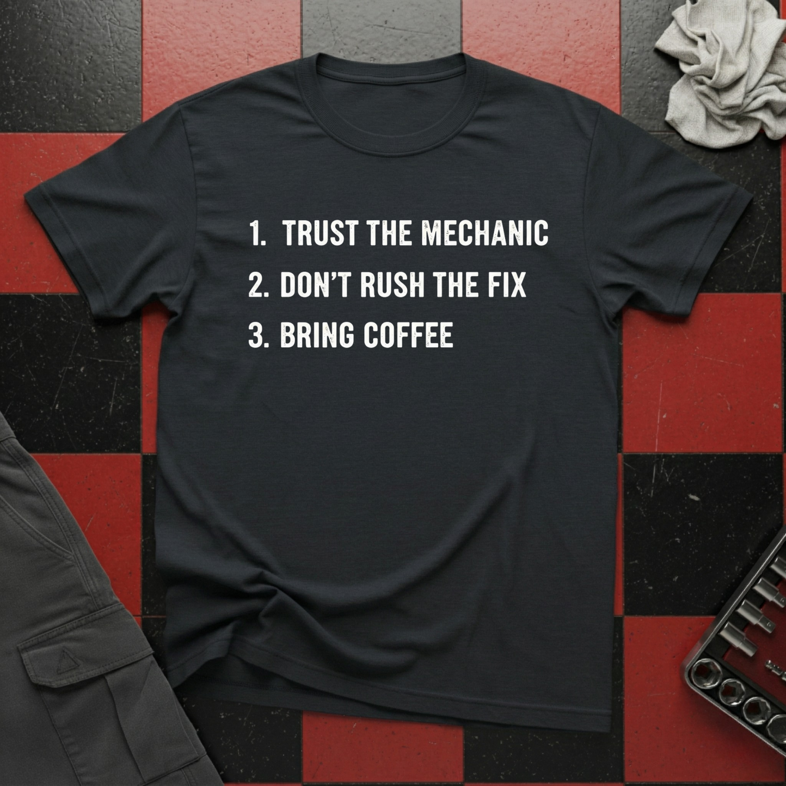 Trust the Mechanic T-Shirt