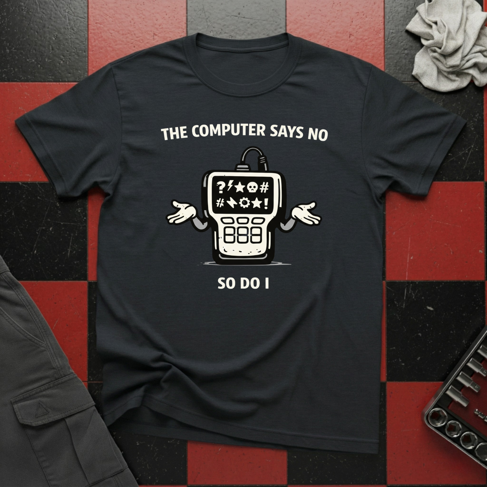 The Computer Says No T-Shirt