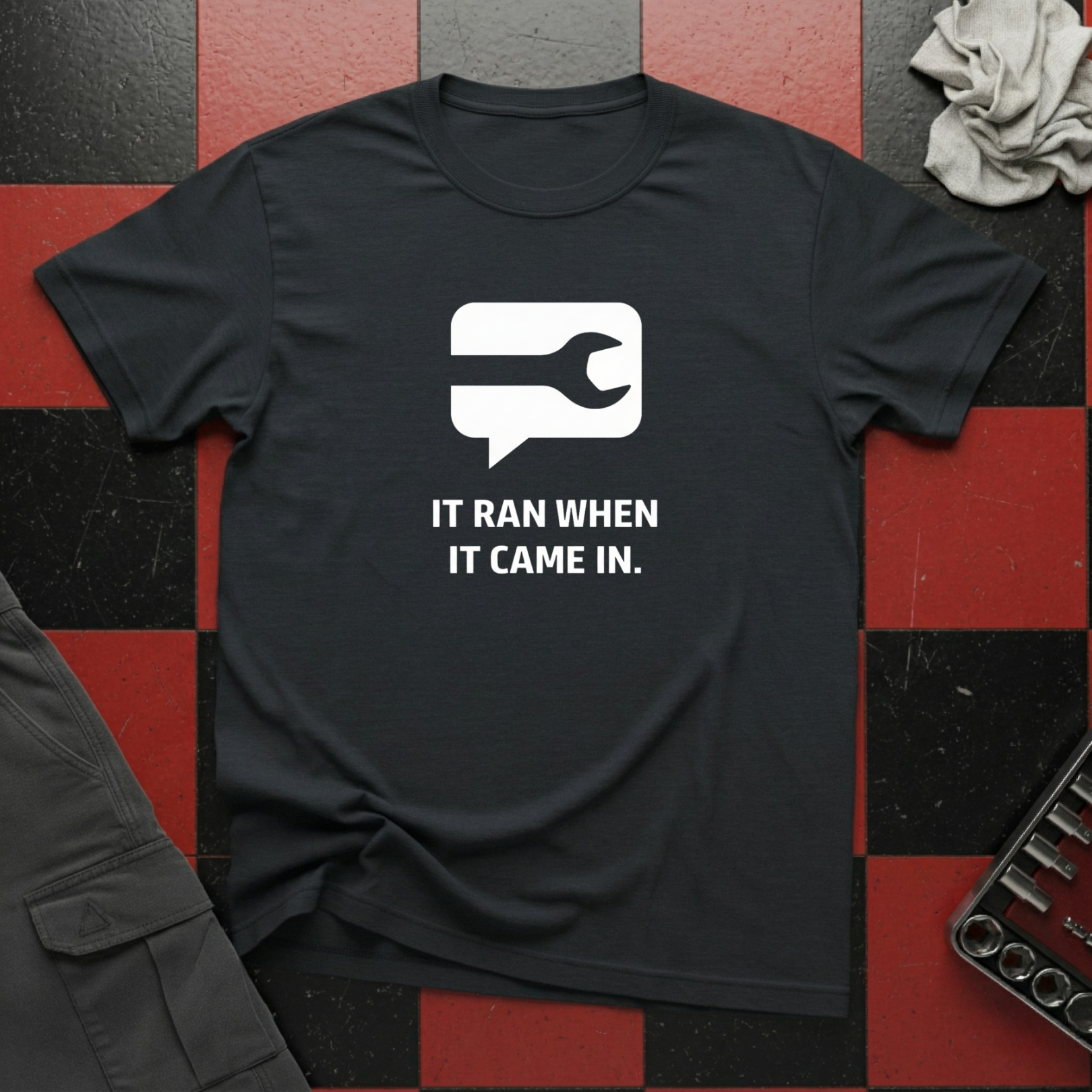 It Ran When It Came In T-Shirt