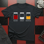 Blood Sweat and Gear Oil T-Shirt