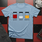 Blood Sweat and Gear Oil T-Shirt