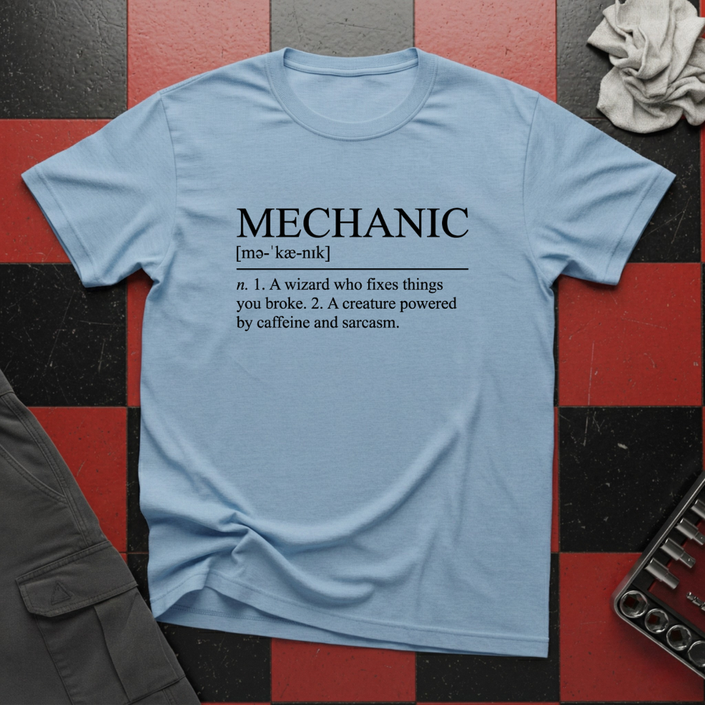 Mechanic Definition T-Shirt