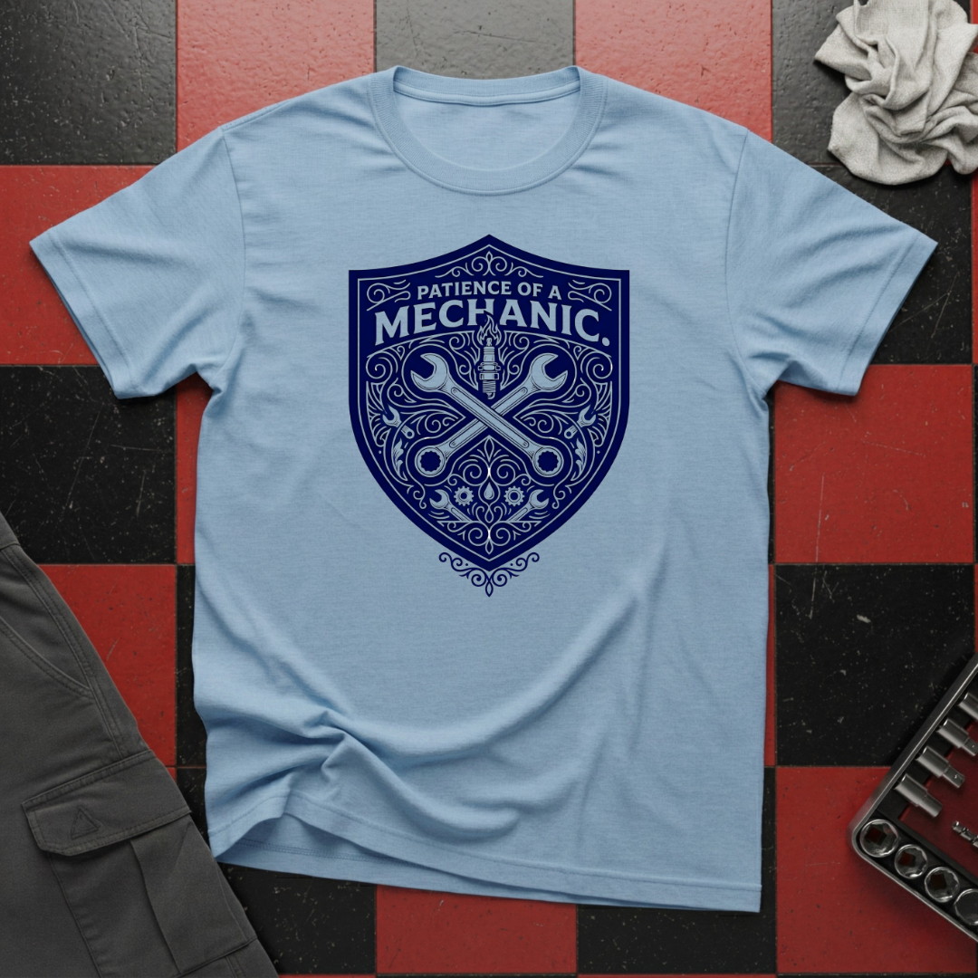 Patience of a Mechanic T-Shirt