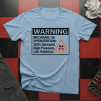 Warning Mechanic in Operation T-Shirt