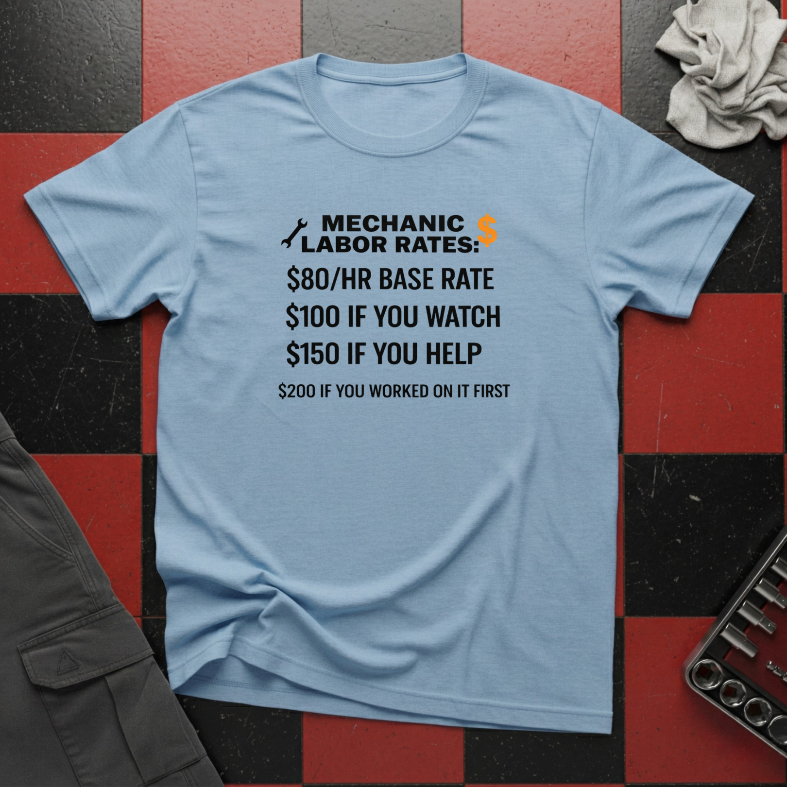 Mechanic Labor Rates T-Shirt