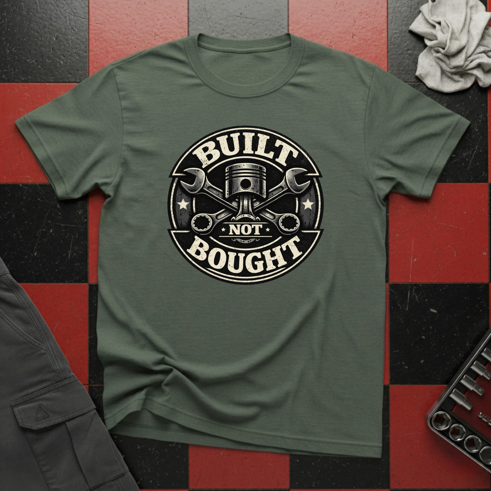 Built Not Bought T-Shirt