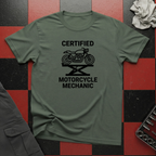 Certified Motorcycle Mechanic T-Shirt