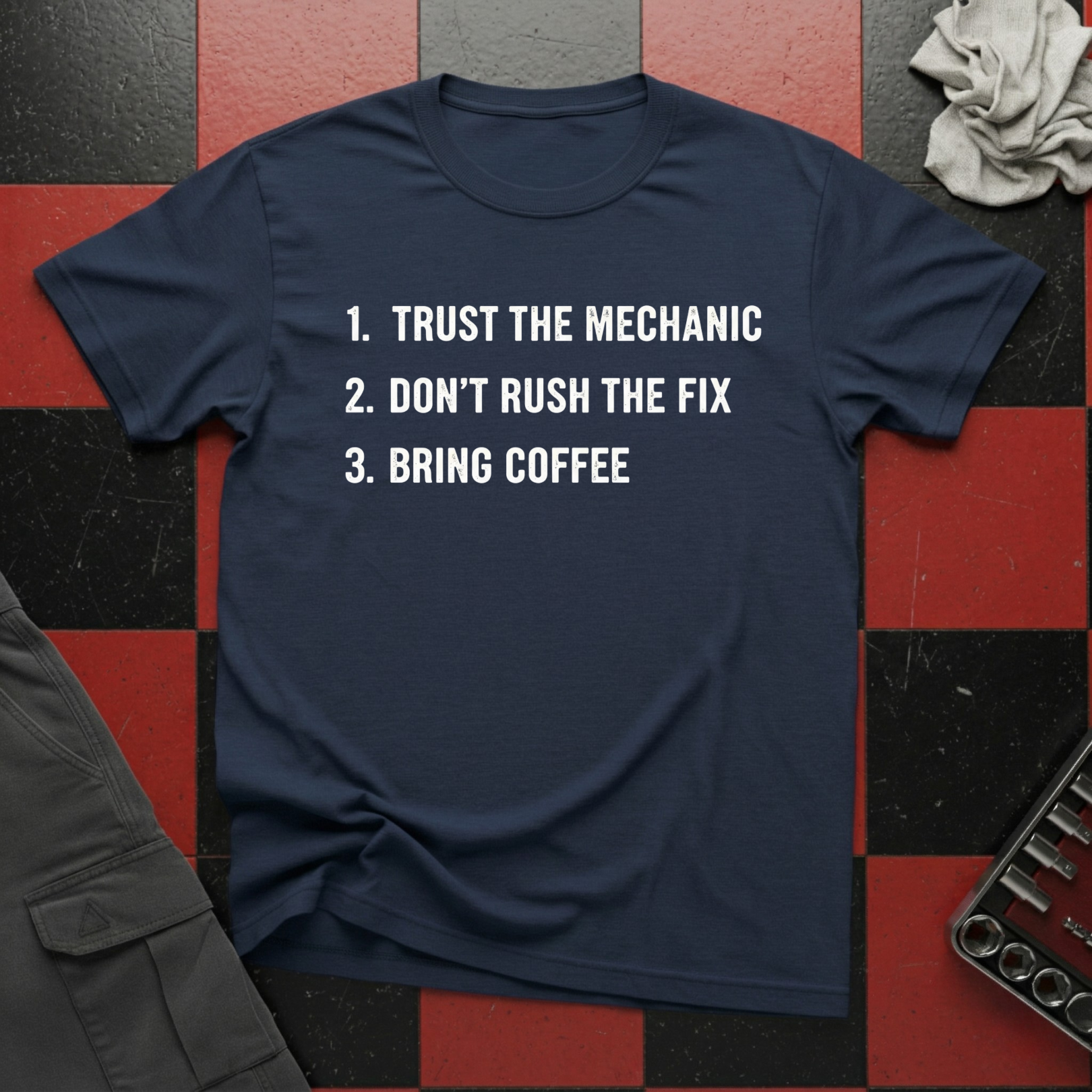 Trust the Mechanic T-Shirt