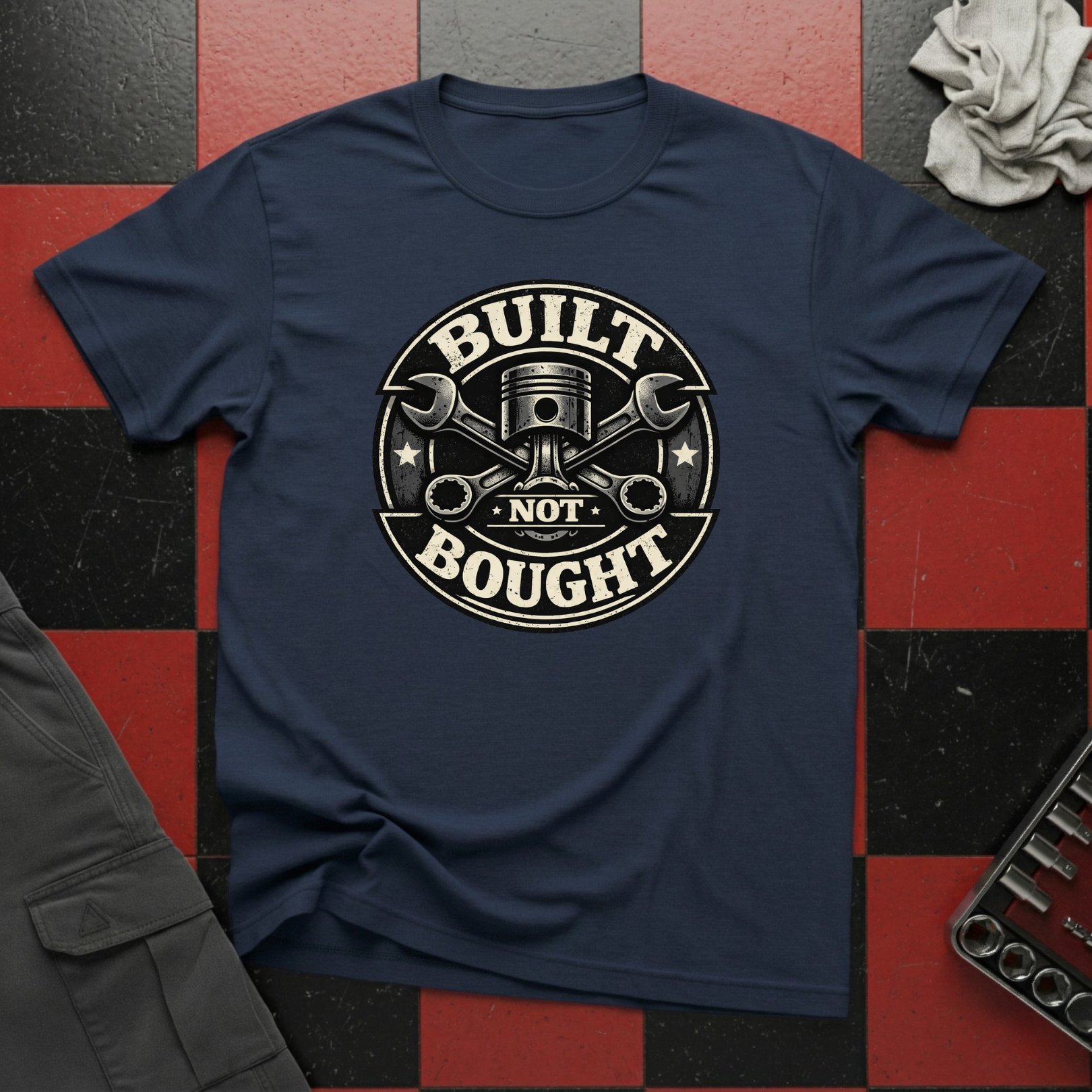Built Not Bought T-Shirt
