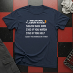 Mechanic Labor Rates T-Shirt