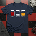 Blood Sweat and Gear Oil T-Shirt