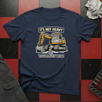 It's Not Heavy You're Just Weak T-Shirt
