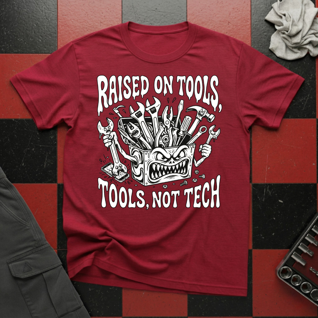 Raised on Tool Not Tech T-Shirt