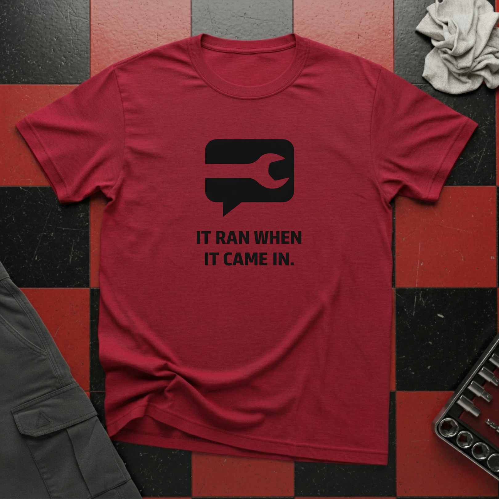 It Ran When It Came In T-Shirt