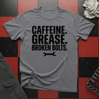 Caffeine Grease Broken Bolts T-Shirt