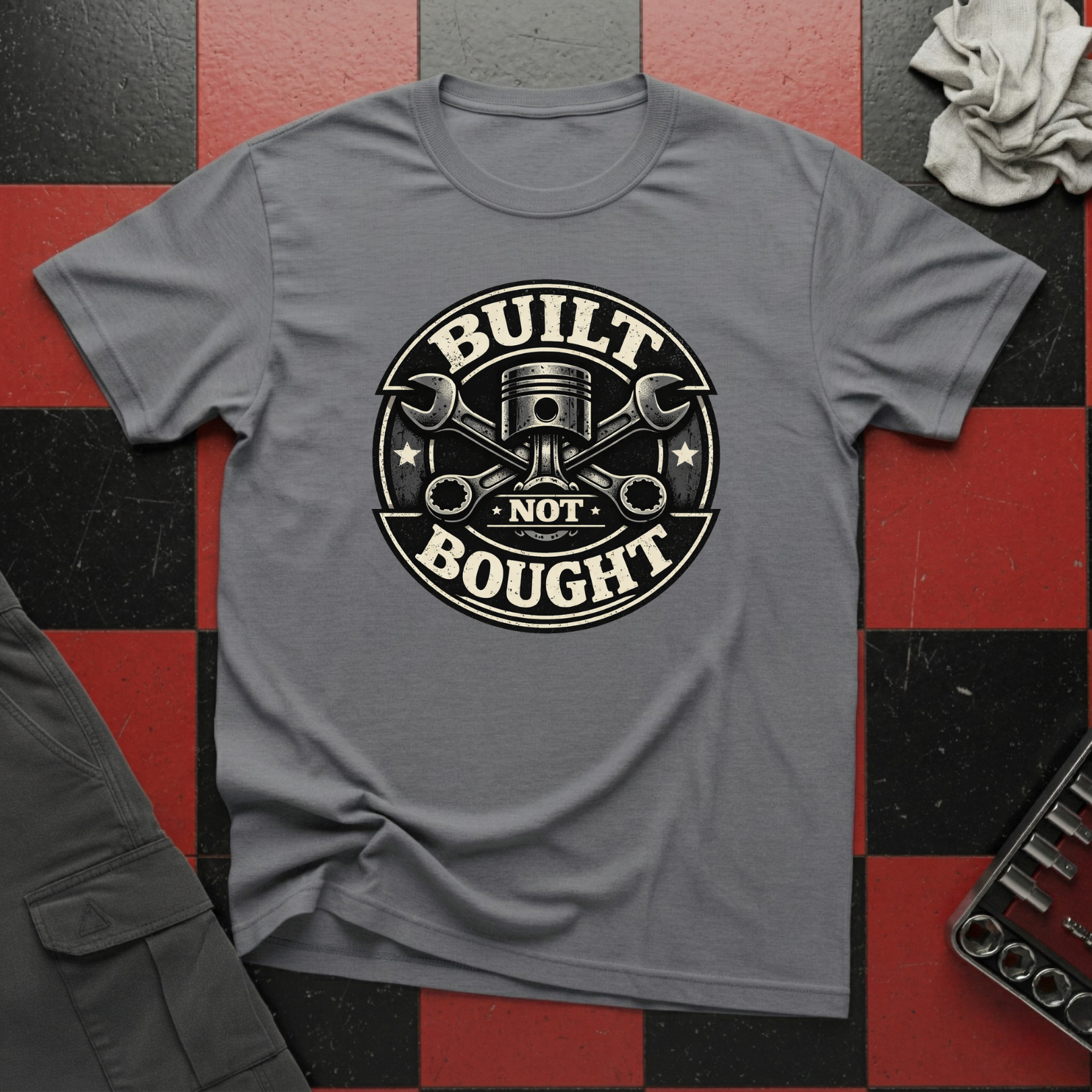 Built Not Bought T-Shirt
