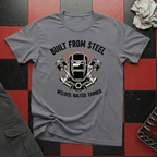 Built From Steel T-Shirt