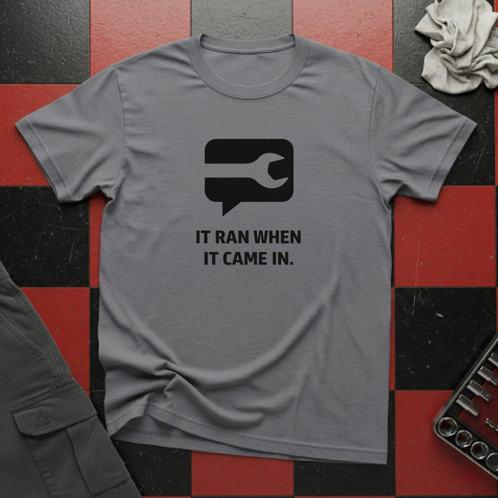 It Ran When It Came In T-Shirt