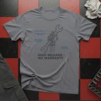 High Mileage No Warranty T-Shirt