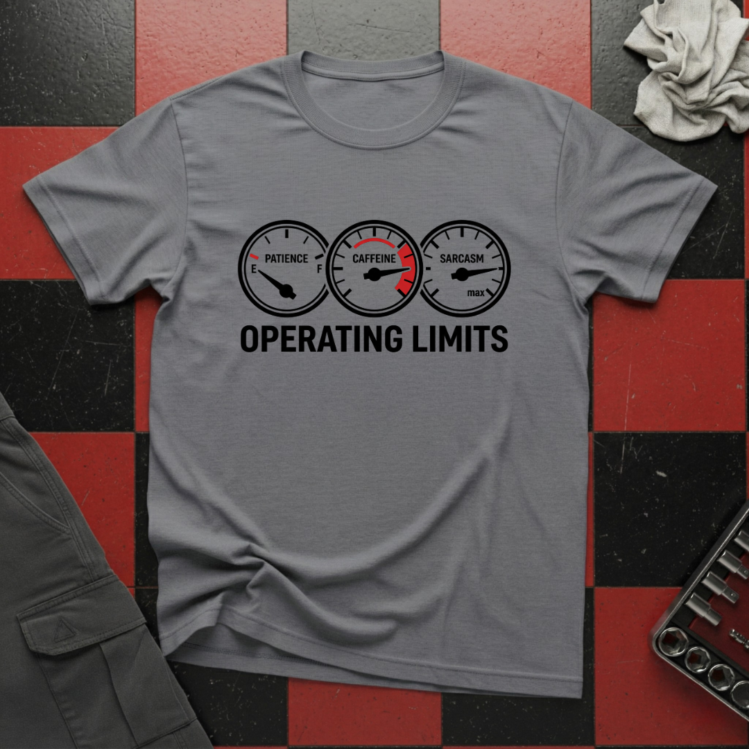 Operating Limits T-Shirt