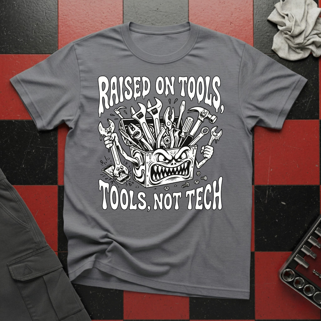 Raised on Tool Not Tech T-Shirt