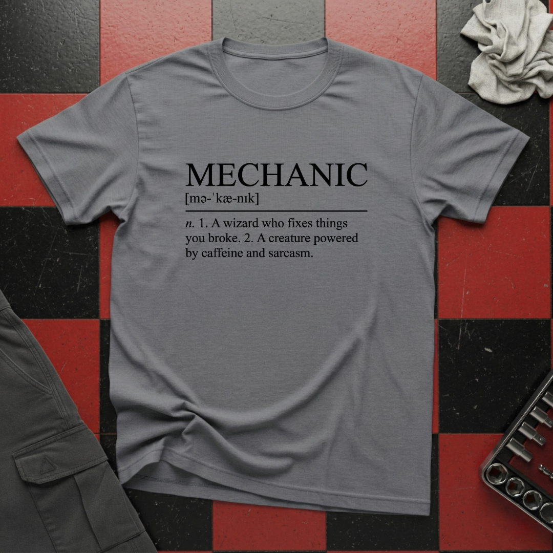 Mechanic Definition T-Shirt
