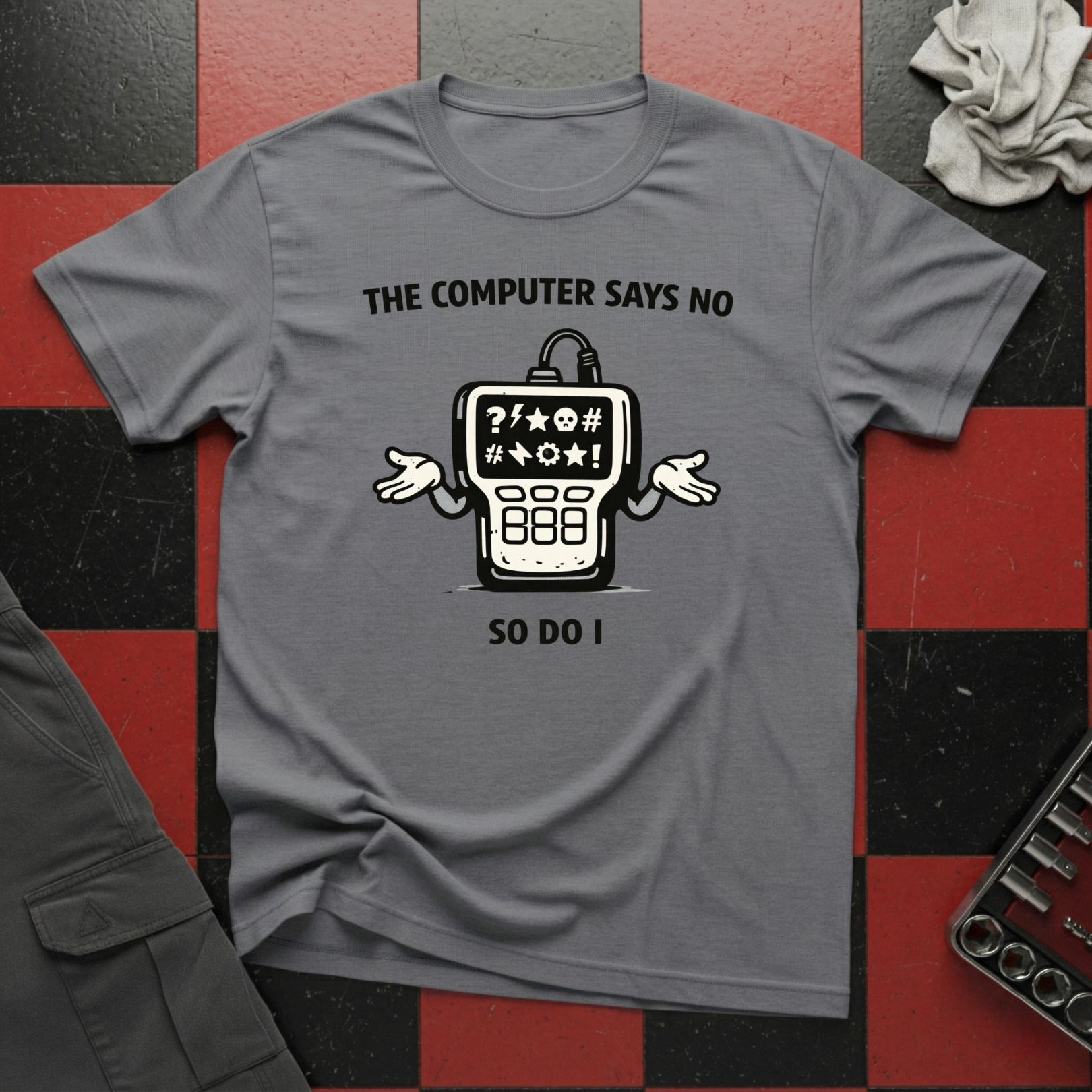The Computer Says No T-Shirt