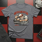 I Fix Stuff You Can't T-Shirt