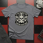 If You Can Read This Your Bike Needs Work T-Shirt