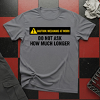 Mechanic at Work T-Shirt