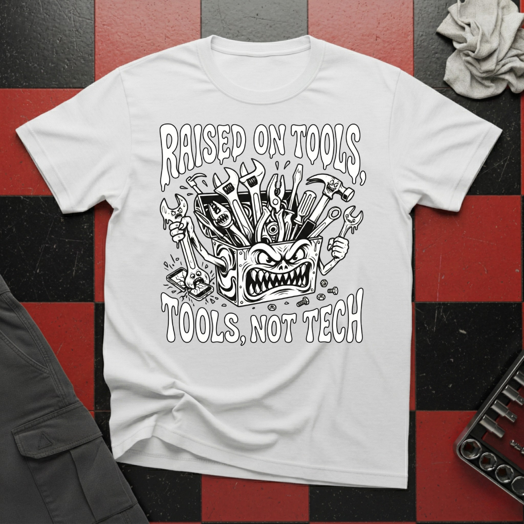 Raised on Tool Not Tech T-Shirt