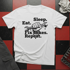 Eat Sleep Fix Bikes Repeat T-Shirt