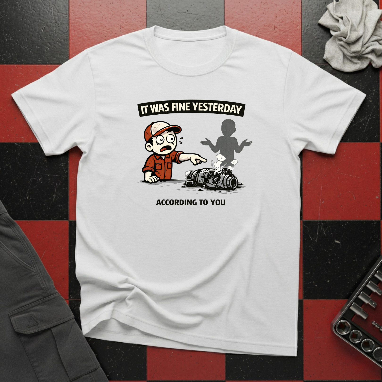 It Was Fine Yesterday T-Shirt