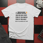 Mechanic Labor Rates T-Shirt