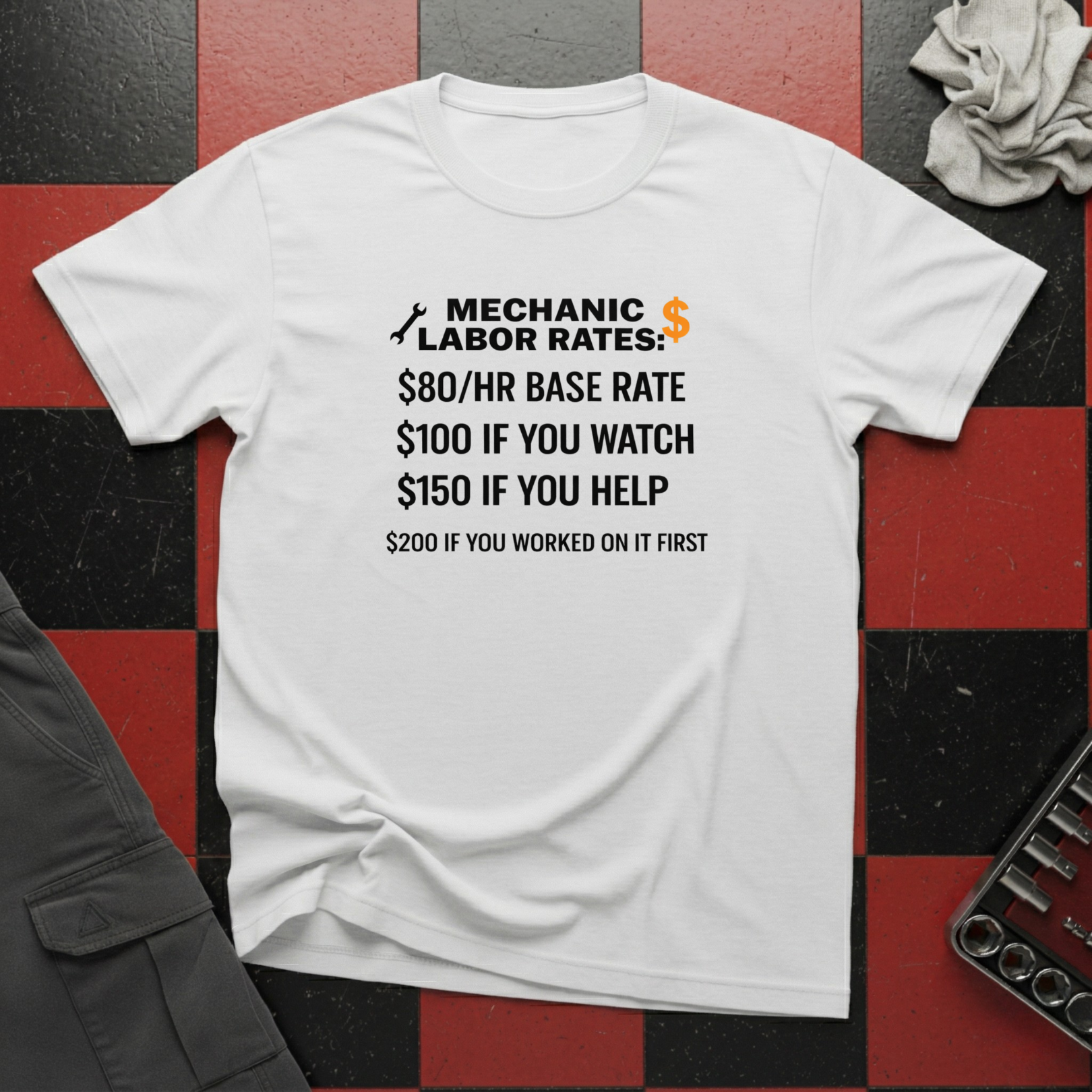 Mechanic Labor Rates T-Shirt