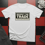 Respect the Trade T-Shirt