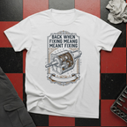 Back When Fixing Meant Fixing T-Shirt