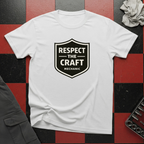 Respect the Craft T-Shirt