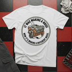 It was Making a Noise T-Shirt