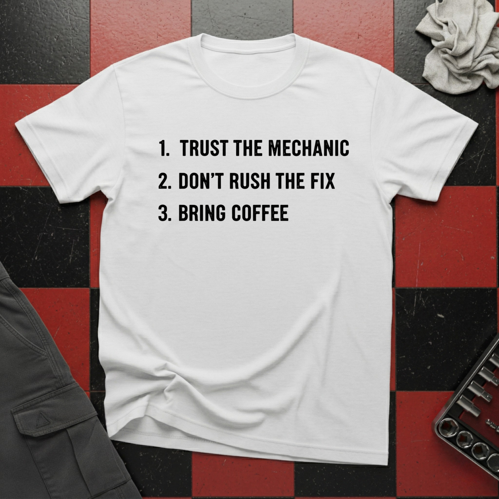 Trust the Mechanic T-Shirt